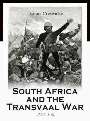 cover image of South Africa and the Transvaal War (Volume 1-8)